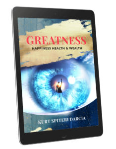 Greatness: Happiness Health & Wealth